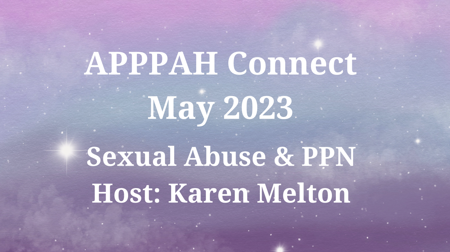 APPPAH Connect: Sexual Abuse and PPN